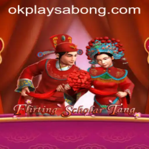 Flirting Scholar Tang: A Captivating Game Experience with Okplay