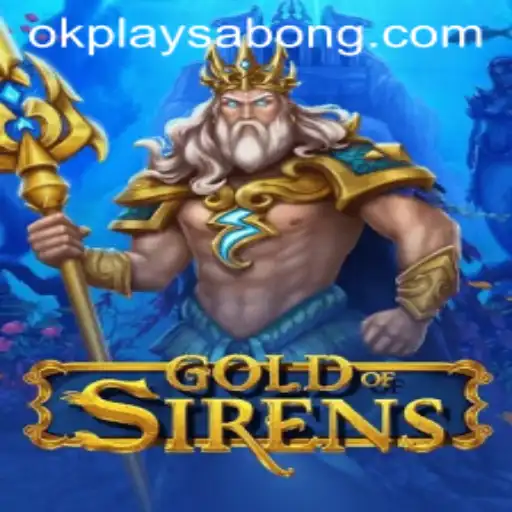 GoldofSirens: Explore the Mystical World of Adventure
