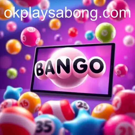 Exploring the Thrilling World of Online Bingo with okplay